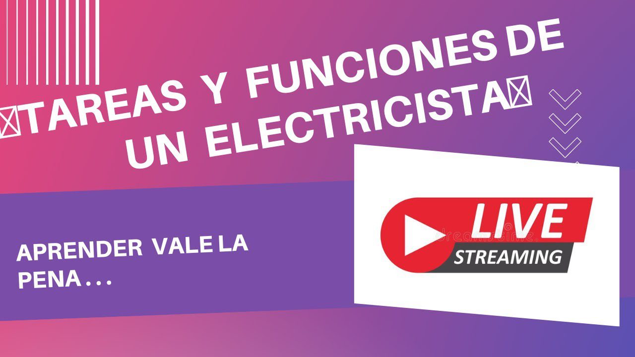 Funciones-de-un-Electricista | ComunicaTech.Com