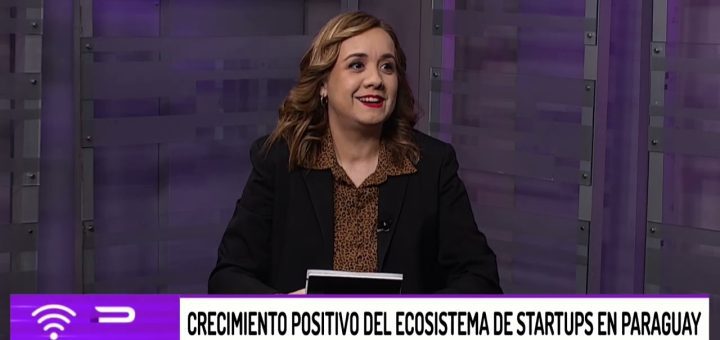 El crecimiento de las startups en Paraguay
