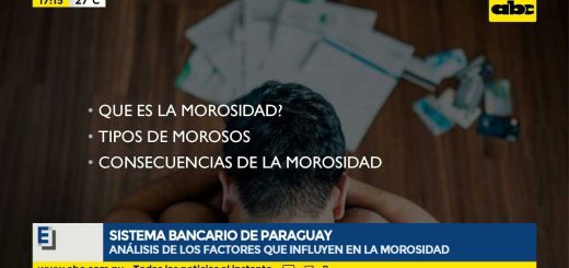 El desarrollo del sector financiero en Paraguay